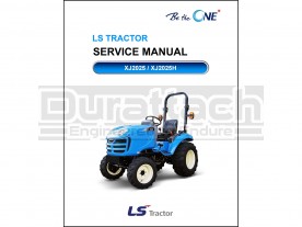 LS Tractor XJ2025 / XJ2025H Service Manual - Digital Download
