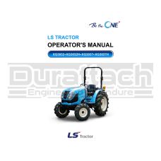 LS Tractor XG Series Operation Manual - Printed Hard Copy - FREE Shipping