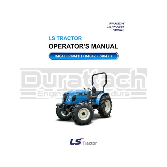 LS Tractor R4000-Series Operation Manual - Printed Hard Copy - FREE Shipping